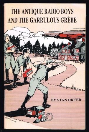 Image for The Antique Radio Boys and the Garrulous Grebe