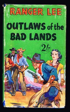 Outlaws of the Bad Lands Image for Outlaws of the Bad Lands