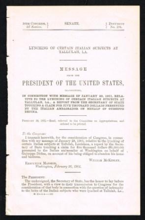 Image for Lynching of certain Italian subjects at Tallulah, La. : message from the President of the United States, transmitting, in connection with message of January 29, 1901, relative to the lynching of certain Italian subjects at Tallulah, La., a report from ...