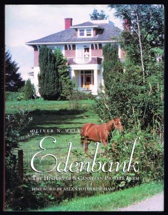 Image for Edenbank: The History Of A Canadian Pioneer Farm
