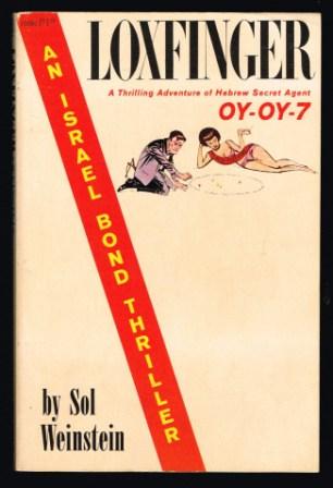 Image for Loxfinger: A Thrilling Adventure of Hebrew Secret Agent Oy-Oy-7