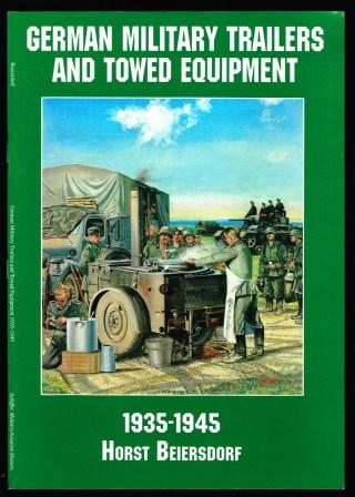 Image for German Military Trailers and Towed Equipment: 1935-1945