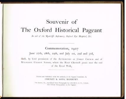 Image for Souvenir of the Oxford historical pageant : in aid of the Radcliffe Infirmary, Oxford Eye Hospital, etc., commemoration, 1907, June 27th 28th, 29th, and July 1st, 2d and 3d.
