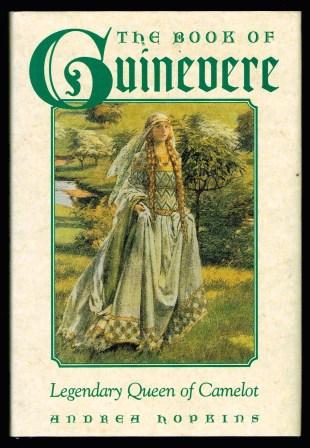 Image for The book of Guinevere : legendary queen of Camelot