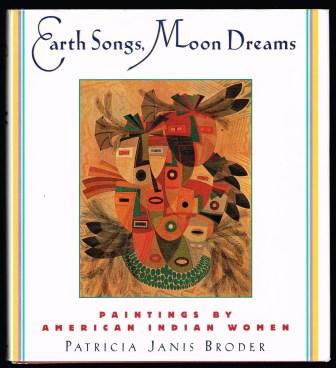 Image for Earth Songs, Moon Dreams: Paintings by American Indian Women