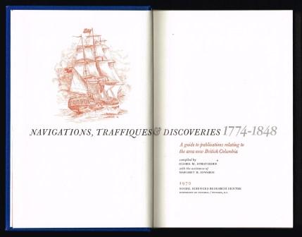 Image for Navigations, Traffiques and Discoveries, 1774-1848 : a guide to publications relating to the area now British Columbia