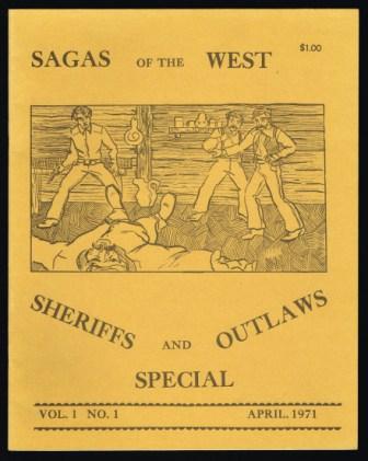 Image for Sagas of the West Magazine: Sheriffs and Outlaws Special; Vol 1, No 1