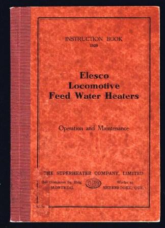 Image for Elesco Locomotive Feed Water Heaters; Instructions for Operation and Maintenance