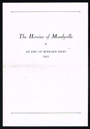 Image for The Heroine of Moodyville"; an epic study of Burrard Inlet, 1883