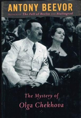 Image for The Mystery Of Olga Chekhova: Was Hitler's Favorite Actress A Russian Spy?