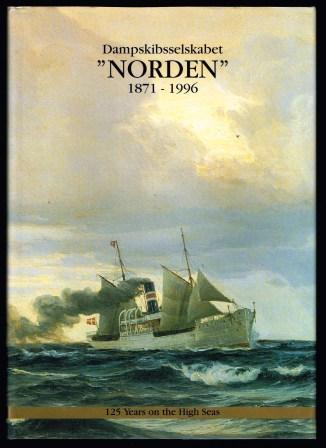 Image for Dampskibsselskabet "Norden": 1871-1996; 125 Years on the High Seas