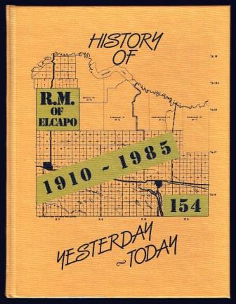 Image for History of R.M. of Elcapo 154, 1910-1985 : yesterday, Today