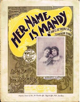 Image for Her name is Mandy, or, Dar'll be trouble in the tenderloin To-Night