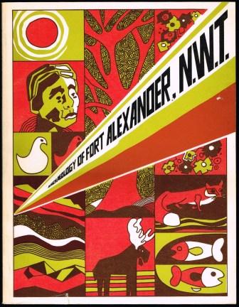 Image for Archaeology of Fort Alexander, N.W.T. Report of Investigations of the 1974 Mackenzie River Archaeological Project