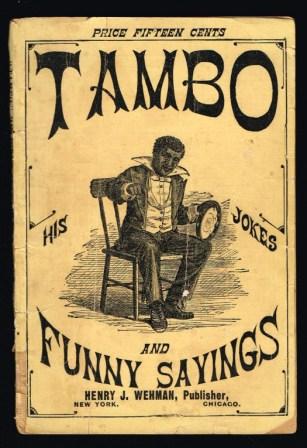 Image for Tambo : His Jokes and Funny Sayings : With Which is Incorporated Hints to the Amateur Minstrel
