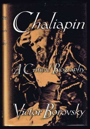 Image for Chaliapin: A Critical Biography