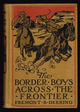 Image for The Border Boys Across the Frontier