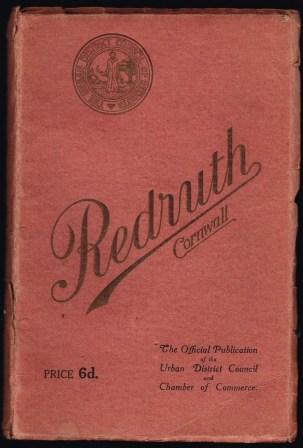 Image for Redruth : official guide and souvenir of the Urban District Council and Redruth Chamber of Commerce