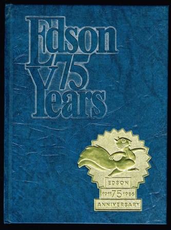 Edson - 75 Years: A History of the Town Image for Edson - 75 Years: A History of the Town