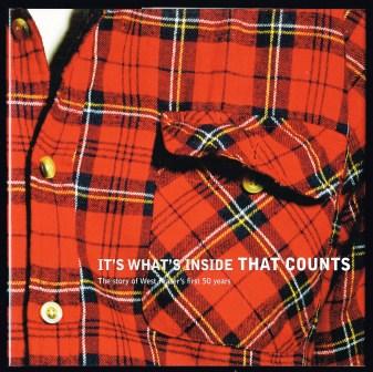 Image for It's What Inside That Counts : The Story of West Fraser's First 50 Years
