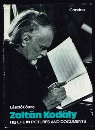 Zoltan Kodaly: His Life in Pictures Image for Zoltan Kodaly: His Life in Pictures