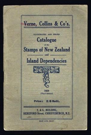 Image for Illustrated and Priced Catalogue of the Stamps of New Zealand and Island Dependencies: 1929, Third Edition