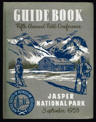 Image for Guide Book, Fifth Annual Field Conference, Alberta Society of Petroleum Geologists, Jasper National Park, September 1955