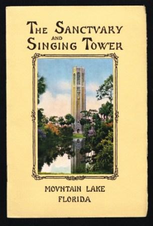 Image for The Sanctuary and Singing Tower; Mountain Lake, Florida