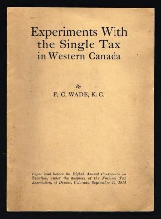 Image for Experiments with the Single Tax in Western Canada