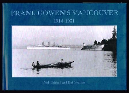 Image for Frank Gowen's Vancouver 1914-1931