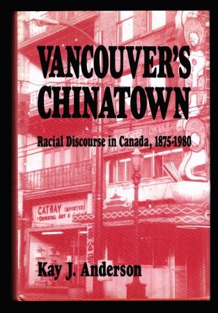 Image for Vancouver's Chinatown: Racial Discourse in Canada, 1875-1980