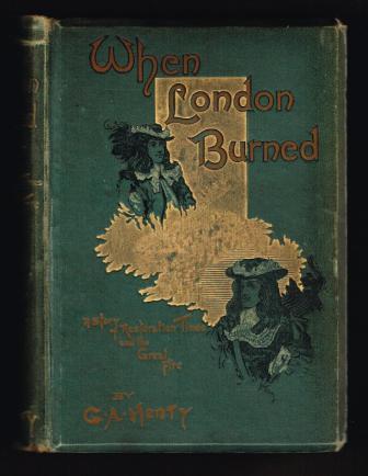 Image for When London Burned: A Story of Restoration Times and the Great Fire